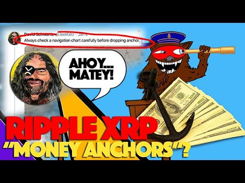 Ripple XRP: Possible Stablecoin Ban &amp; Nautical Charts, Money Anchors, David Schwartz &amp; Bearableguy