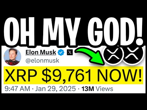 XRP RIPPLE: ELON MUSK’S SECRET LEAK REVEALS XRP PRICE! $9,761 XRP NOW REAL! - RIPPLE XRP NEWS TODAY