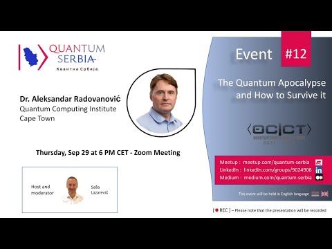 Quantum Serbia Meetup: The Quantum Apocalypse and How to Survive it