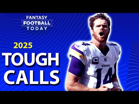 Week 18 Tough Calls + Trust Factor: Key Fantasy Football Insights for 2025!