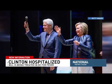 Bill Clinton hospitalized with fever in DC