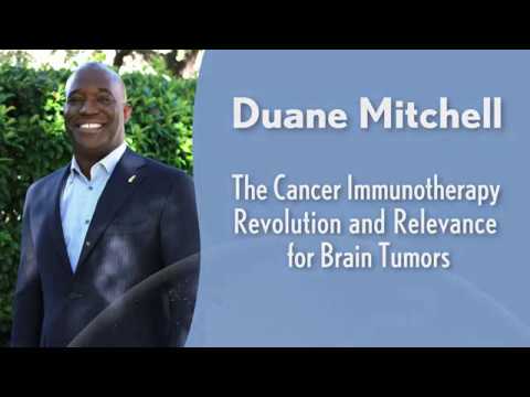 Duane Mitchell- The Cancer Immunotherapy Revolution and Relevance for Brain Tumors