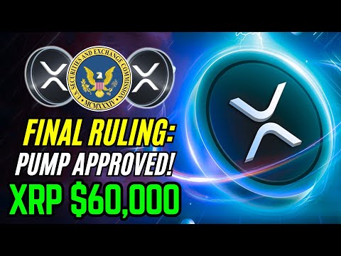 XRP RIPPLE MAJOR WIN OVER SEC CONFIRMED! $60,000 XRP PUMP APPROVED! - RIPPLE XRP NEWS TODAY